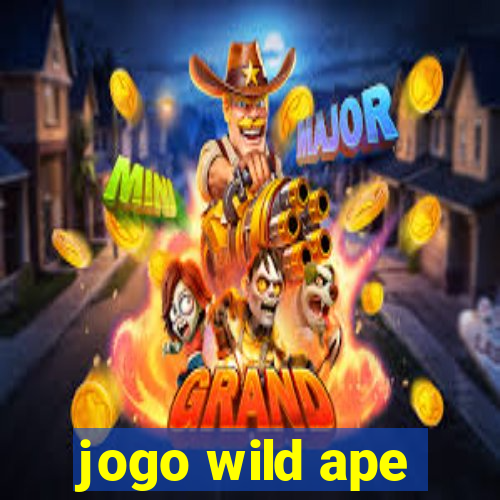 jogo wild ape